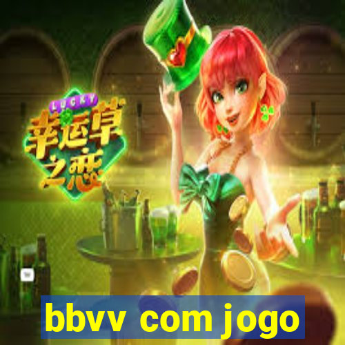 bbvv com jogo